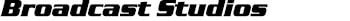 Broadcast Studio Text Image