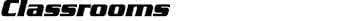 Classrooms Text Image