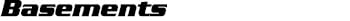 Basements Text Image