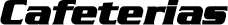 Cafeterias Sub Title Image